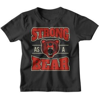 Strong As A Bear Fitness Gym Workout Mens Youth T-shirt - Thegiftio UK