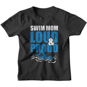 Swim Mom Loud And Proud Sports Athlete Athletic 2 Youth T-shirt - Monsterry