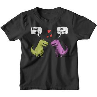 T Rex Dinosaur Couple Hug Me Valentines Day Funny Girls Boys Youth T-shirt - Thegiftio UK