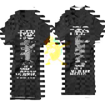 Tacos Are My Valentine Dabbing Taco Valentines Day Kids Boys Youth T-shirt | Mazezy