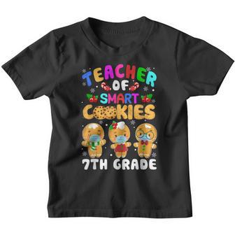 Teacher Of Smart Cookies 7Th Grade Christmas Gingerbread Youth T-shirt - Thegiftio UK
