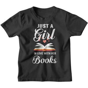 Teachers Just A Girl In Love With Her Books Youth T-shirt - Thegiftio UK