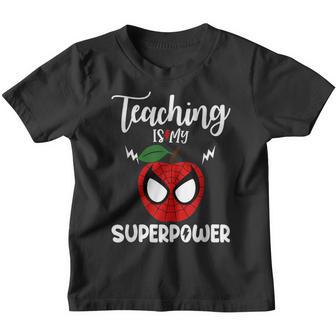 Teaching Is My Super Power Teacher Back To School Gift Youth T-shirt - Thegiftio UK