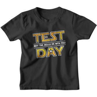 Test Day Testing May The Skills Be With You School Teacher Youth T-shirt - Thegiftio UK