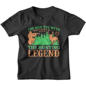 The Man The Myth The Hunting The Legend Youth T-shirt - Monsterry