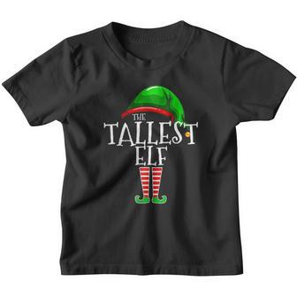 The Tallest Elf Family Matching Group Christmas Funny Outfit Youth T-shirt - Thegiftio UK