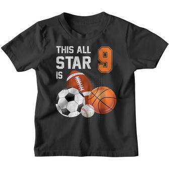 This All Star Is 9 Years Old Gifts Kid 9Th Birthday Sport Youth T-shirt - Thegiftio
