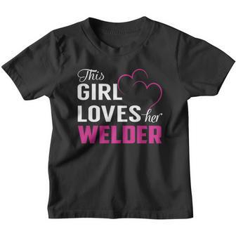 This Girl Loves Her Welder Name Shirts Youth T-shirt - Thegiftio UK