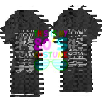 This Is My 80S Costume 80S 90S Party Youth T-shirt - Thegiftio UK