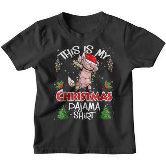 This Is My Christmas Pajama Axolotl Dabbing Christmas Youth T-shirt - Thegiftio UK