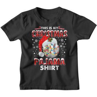 This Is My Christmas Pajama Baseball Boys Girls Men Youth T-shirt - Thegiftio UK