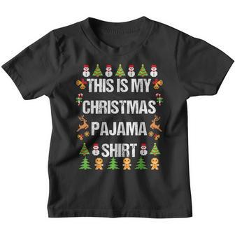 This Is My Christmas Pajama Christmas Ugly Sweater Youth T-shirt - Thegiftio UK