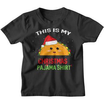 This Is My Christmas Pajama Taco For Men Women Youth T-shirt - Thegiftio UK