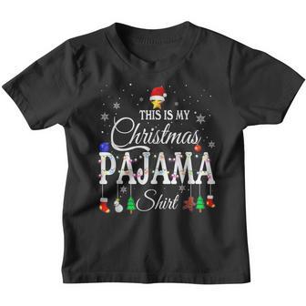 This Is My Christmas Pajama Xmas Lights Funny Holiday Youth T-shirt - Thegiftio UK