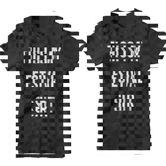 This Is My Festival - Music Festival Clothing Youth T-shirt - Thegiftio