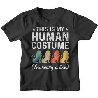 This Is My Human Costume Im Really A Lion Retro Halloween Youth T-shirt - Thegiftio UK