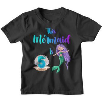 This Mermaid Is 5 Cute Birthday Girl Five Years Old Youth T-shirt - Thegiftio UK