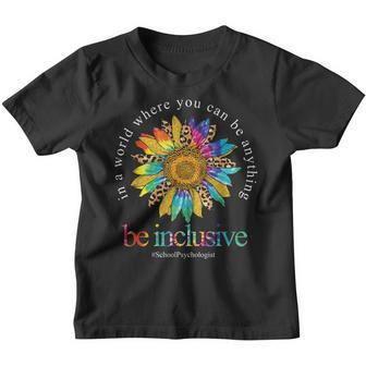 Tie Dye Sunflower School Psychologist Be Inclusive Teaching Youth T-shirt - Thegiftio UK