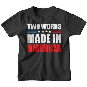 Two Words Made In America American Flag Youth T-shirt - Thegiftio UK