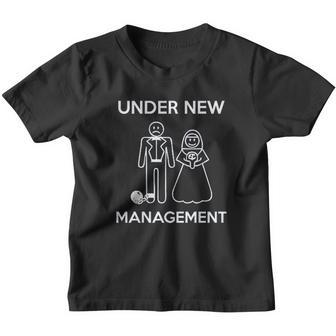 Under New Management Funny Wedding Bachelor Party Novelty Youth T-shirt - Thegiftio UK