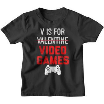 V Is For Video Games Funny Valentines Day Family Game Lover Youth T-shirt - Thegiftio UK
