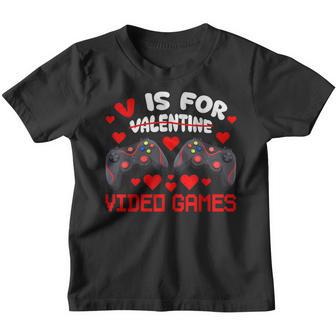 V Is For Video Games Valentines Day Gamer Men N Boys Gift Youth T-shirt - Thegiftio UK
