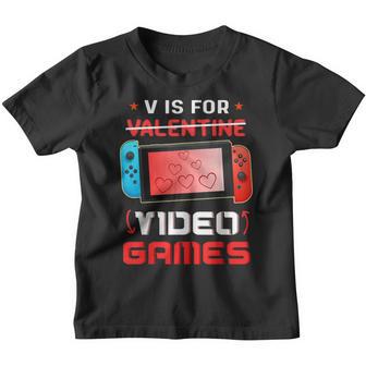 Valentines Day Boys Kids Son V Is For Video Games Gamer Youth T-shirt - Thegiftio UK