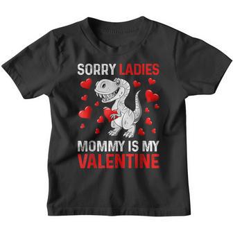 Valentines Day Boys Kids Sorry Ladies Mommy Is My Valentine Youth T-shirt - Thegiftio UK