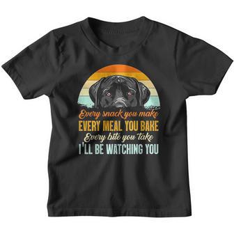 Vintage Every Snack You Make Every Meal You Bake I Will Be Watching You Funny Black Labrador Youth T-shirt - Thegiftio UK