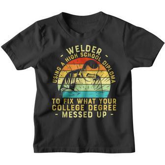 Welder Using A High School Funny Welding Welders Lovers Youth T-shirt - Thegiftio UK