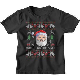 Where My Hos At Ugly Christmas Sweater Style Youth T-shirt - Thegiftio UK