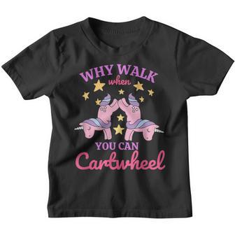 Why Walk When You Can Cartwheel Girl Youth T-shirt - Thegiftio UK