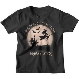 Why Yes Actually I Can Drive A Stick Witch Halloween Costume V2 Youth T-shirt - Thegiftio UK