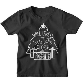 Will Trade Sister For Presents Tree Christmas Pajama Family Youth T-shirt - Thegiftio UK