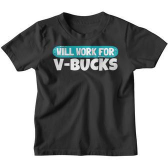 Will Work For Bucks Funny V Gifts For Bucks Rpg Gamer Youth Youth T-shirt - Thegiftio UK