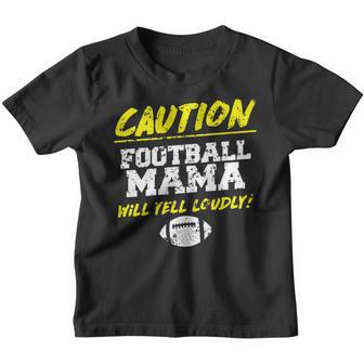 Womens Funny Football Mama Caution Cool Cute Gift Mom Youth T-shirt - Thegiftio UK