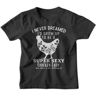 Womens Super Sexy Chicken Lady Funny Women Girl Chicken Youth T-shirt - Thegiftio UK