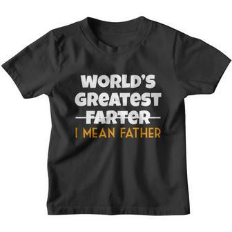 Worlds Greatest Farter I Mean Father Funny Youth T-shirt - Monsterry