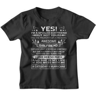 Yes Im A Spoiled Boyfriend But Not Yours Awesome Girlfriend Youth T-shirt | Mazezy
