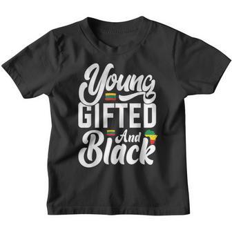 Young Gifted And Black Girl Funny Melanin Queen Girls Kids V2 Youth T-shirt - Thegiftio UK