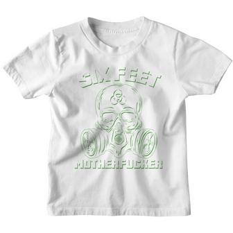 6 Feet Motherf-Ucker Youth T-shirt - Thegiftio UK