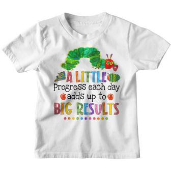 A Little Progress Each Day Hungry Caterpillar Back To School Youth T-shirt - Thegiftio UK