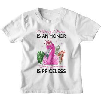 Being Mom Is An Honor Being Grandma Is Priceless Flamingo Youth T-shirt - Monsterry CA