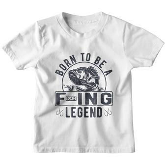 Born To Be A Fishing Legend Funny Sarcastic Fishing Humor Youth T-shirt - Monsterry