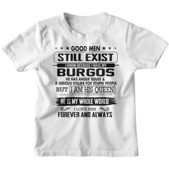 Burgos Name Gift I Know Because I Have My Burgos Youth T-shirt - Thegiftio UK