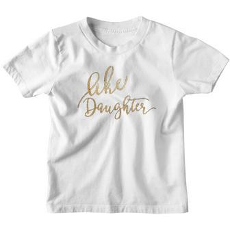 Cute Like Daughter Matching Like Mother Mom Best Friend Life Youth T-shirt - Thegiftio UK