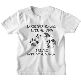 Dogs And Horse Make Me Happy Humans Make My Head Hurt Youth T-shirt - Thegiftio UK