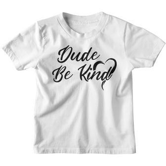 Dude Be Kind Kids Unity Day Orange Anti Bullying Youth T-shirt - Thegiftio UK