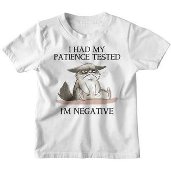 Funny Cat I Had My Patience Tested Im Negative Youth T-shirt - Thegiftio UK