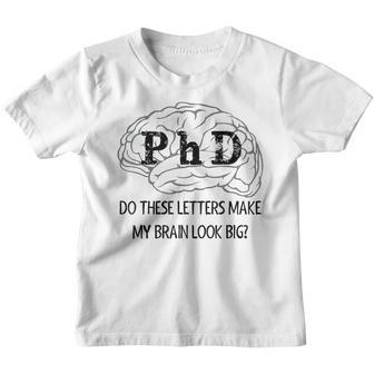 Graduation Do These Letters Make My Brain Look Big Youth T-shirt | Mazezy CA